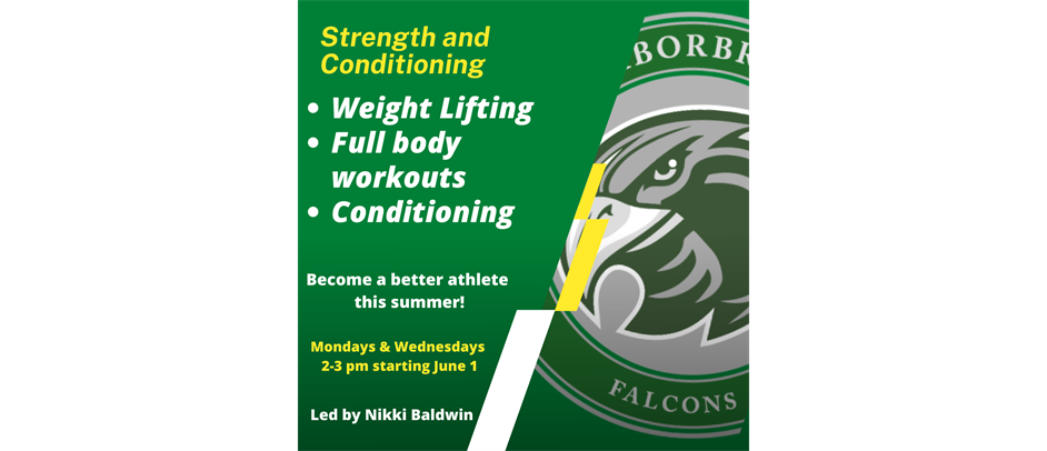 Strength and Conditioning Training Starts This Summer